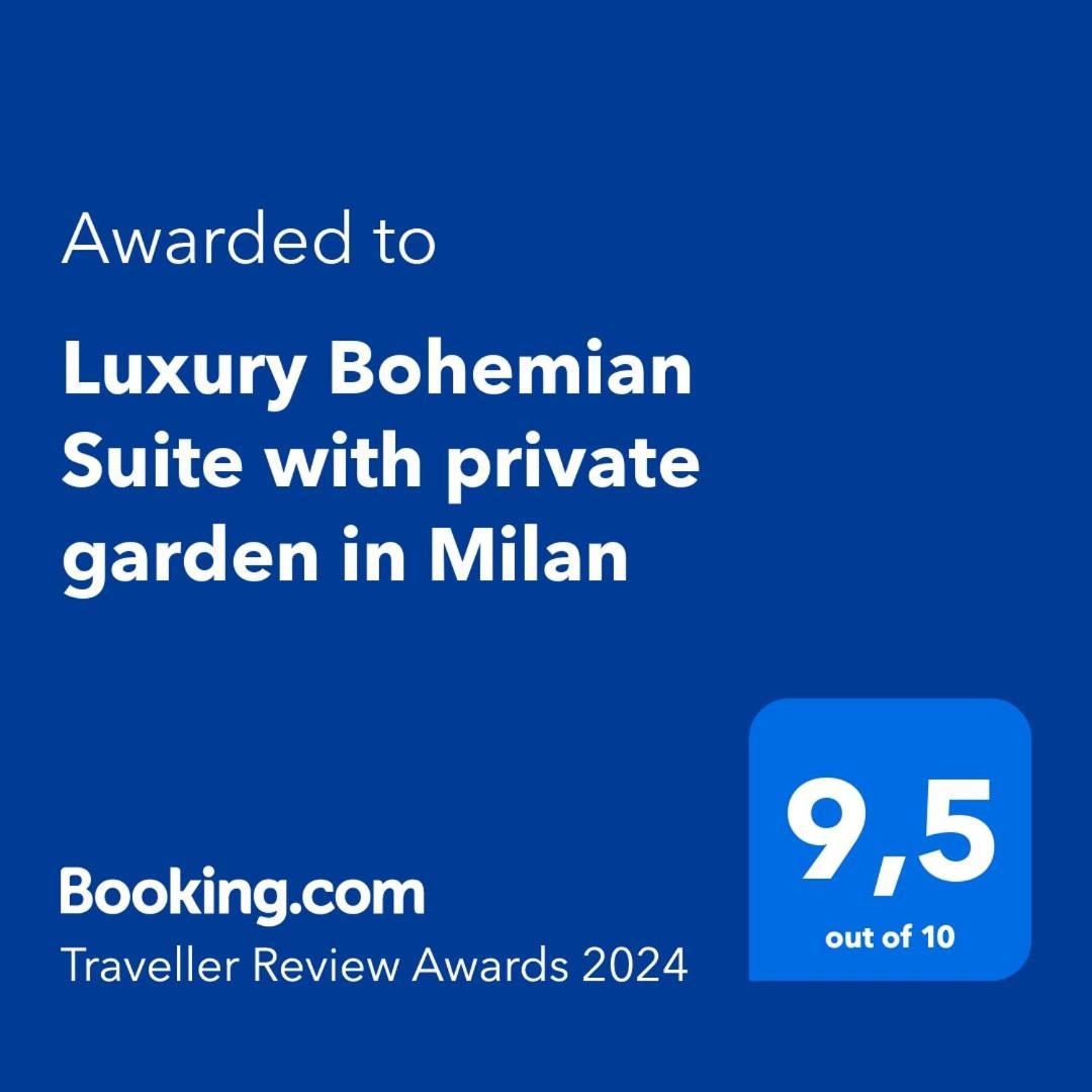 Luxury Bohemian Suite With Private Garden In Μιλάνο Εξωτερικό φωτογραφία